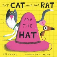 Produktbild: Lynas, E: Cat and the Rat and the Hat