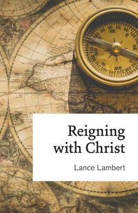Produktbild: Reigning with Christ