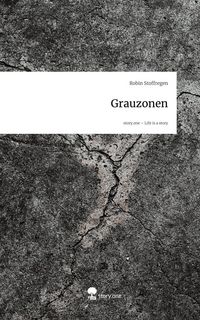 Produktbild: Grauzonen. Life is a Story - story.one