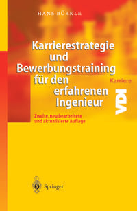 Produktbild: Karrierestrategie und Bewerbungstraining f&uuml;r den erfahrenen Ingenieur