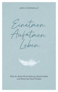 Produktbild: Einatmen. Aufatmen. Leben.