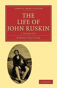 Produktbild: The Life of John Ruskin