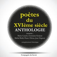 Produktbild: Po&egrave;tes du XVIeme si&egrave;cle, anthologie