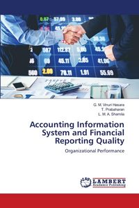 Produktbild: Accounting Information System and Financial Reporting Quality