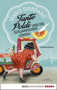 Produktbild: Tante Poldi und die sizilianischen L&ouml;wen