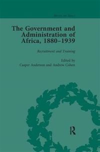 Produktbild: Government and Administration of Africa, 18801939 Vol 1
