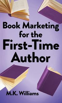 Produktbild: Book Marketing for the First-Time Author