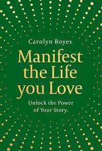 Produktbild: MANIFEST LIFE YOU LOVE HB