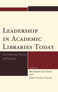 Produktbild: Leadership in Academic Libraries Today