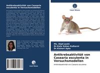 Produktbild: Antikrebsaktivit&auml;t von Casearia esculenta in Versuchsmodellen