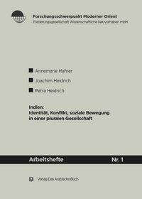 Produktbild: Indien: Identit&auml;t, Konflikte, soziale Bewegung in einer pluralen Gesellschaft