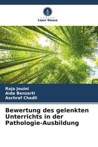 Produktbild: Bewertung des gelenkten Unterrichts in der Pathologie-Ausbildung