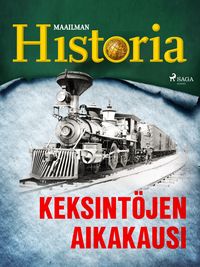Produktbild: Keksint&ouml;jen aikakausi