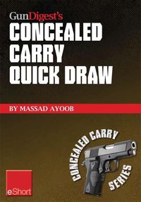 Produktbild: Gun Digest's Concealed Carry Quick Draw eShort