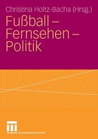 Produktbild: Fu&szlig;ball - Fernsehen - Politik