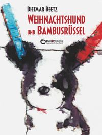 Produktbild: Weihnachtshund und Bambusr&uuml;ssel