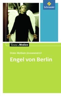 Bild vom Artikel Engel von Berlin: Textausgabe mit Materialien vom Autor Doris Meissner Johannknecht