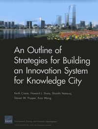 Produktbild: An Outline of Strategies for Building an Innovation System for Knowledge City