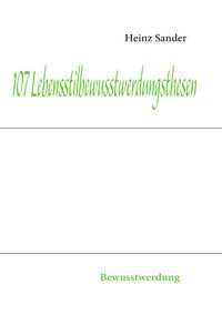Produktbild: 107 Lebensstilbewusstwerdungsthesen