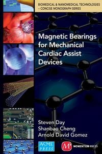 Produktbild: Day, S: Magnetic Bearings for Assist Devices