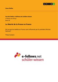 Produktbild: La libert&eacute; de la Presse en France
