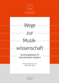 Produktbild: Wege zur Musikwissenschaft / Paths to Musicology