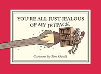 Produktbild: You're All Just Jealous of My Jetpack