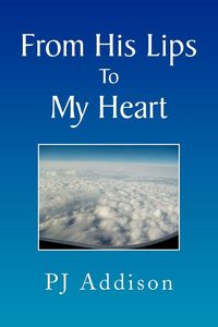 Produktbild: From His Lips to My Heart