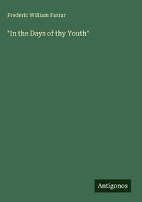 Produktbild: "In the Days of thy Youth"