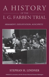 Produktbild: A History of the I.G. Farben Trial