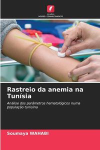 Produktbild: Rastreio da anemia na Tun&iacute;sia