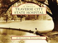 Produktbild: Traverse City State Hospital