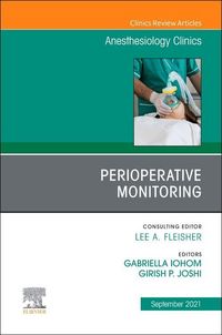 Produktbild: Perioperative Monitoring, an Issue of Anesthesiology Clinics