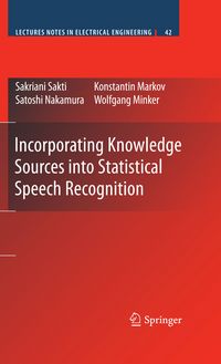 Produktbild: Incorporating Knowledge Sources into Statistical Speech Recognition