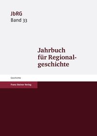 Produktbild: Jahrbuch f&uuml;r Regionalgeschichte 33 (2015)