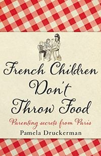 Produktbild: French Children Dont Throw Food