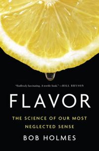 Produktbild: Flavor: The Science of Our Most Neglected Sense