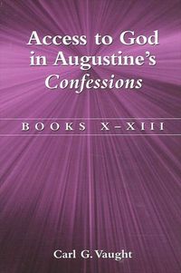 Produktbild: Access to God in Augustine's Confessions