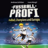 Produktbild: Fu&szlig;ballprofi 4: Fu&szlig;ball, Champions und Europa