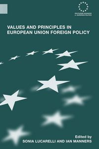 Produktbild: Values and Principles in European Union Foreign Policy