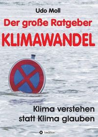 Produktbild: Der gro&szlig;e Ratgeber Klimawandel