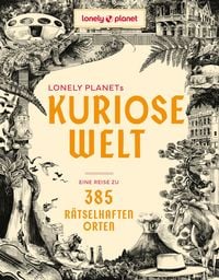 Produktbild: LONELY PLANET Bildband Lonely Planets Kuriose Welt