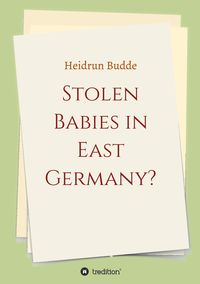 Produktbild: Stolen Babies in East Germany?