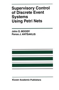 Produktbild: Supervisory Control of Discrete Event Systems Using Petri Nets