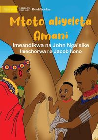 Produktbild: Child As A Peacemaker - Mtoto aliyeleta Amani