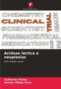 Produktbild: Acidose l&aacute;ctica e neoplasias