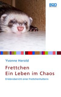 Produktbild: Frettchen - Ein Leben im Chaos