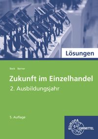 Produktbild: Beck, J: L&ouml;s. zu. 99761/Zukunft Einzelhandel 2