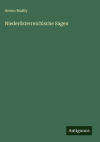 Produktbild: Nieder&ouml;sterreichische Sagen