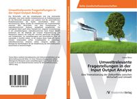 Produktbild: Umweltrelevante Fragestellungen in der Input Output Analyse